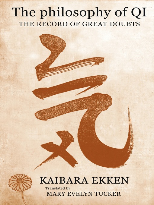Title details for The Philosophy of Qi by Kaibara Ekken - Available